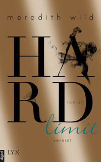 Hardlimit - vereint - Meredith Wild - E-Book