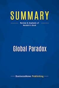 Summary: Global Paradox - BusinessNews Publishing - E-Book