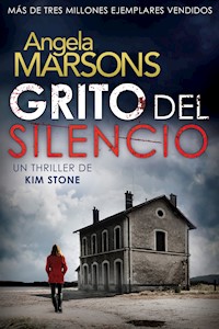 Grito del silencio - Angela Marsons - E-Book