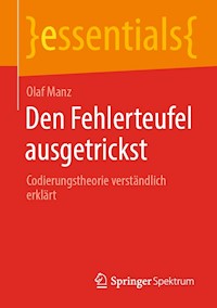 Den Fehlerteufel ausgetrickst - Olaf Manz - E-Book