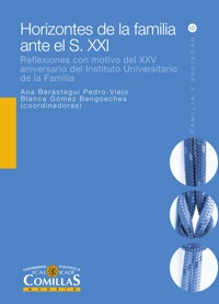 Horizontes de la familia ante el S. XXI - Fernando Vidal Fernández - E-Book