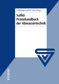Sulfid-Praxishandbuch der Abwassertechnik -  - E-Book