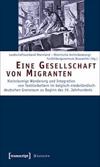 Eine Gesellschaft von Migranten -  - E-Book