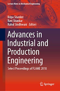 Advances in Industrial and Production Engineering -  - E-Book