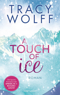 A Touch of Ice - Tracy Wolff - E-Book