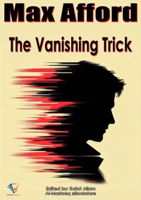 The Vanishing Trick - Max Afford - E-Book