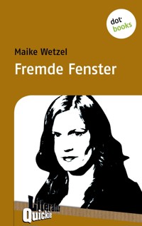 Fremde Fenster - Literatur-Quickie - Maike Wetzel - E-Book