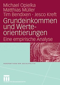 Grundeinkommen und Werteorientierungen - Michael Opielka - E-Book