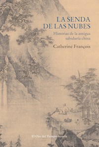 La senda de las nubes - Catherine François - E-Book