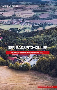 Der Radspitz-Killer - Carlo Fehn - E-Book