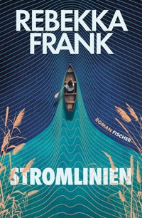 Stromlinien - Rebekka Frank - E-Book