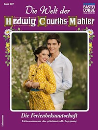Die Welt der Hedwig Courths-Mahler 607 - Wera Orloff - E-Book