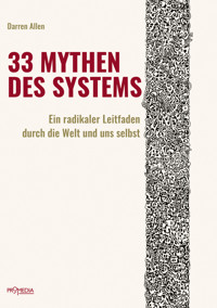 33 Mythen des Systems - Darren Allen - E-Book