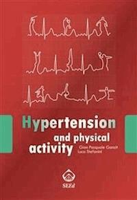 Hypertension and physical activity - Gian Pasquale Ganzit - E-Book