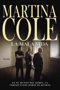 La mala vida - Martina Cole - E-Book