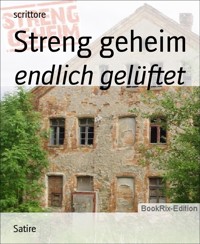 Streng geheim - scrittore - E-Book