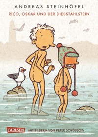 Rico, Oskar und der Diebstahlstein (Rico und Oskar 3) - Andreas Steinhöfel - E-Book