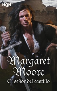 El señor del castillo - Margaret Moore - E-Book