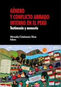 Género y conflicto armado interno en el Perú -  - E-Book