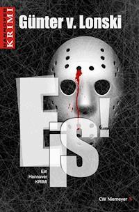 Eis! - Günter von Lonski - E-Book