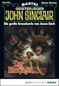John Sinclair 491 - Jason Dark - E-Book