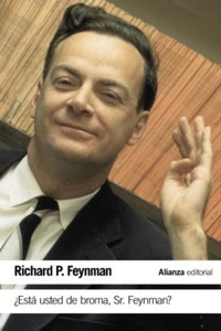 ¿Está usted de broma Sr. Feynman? - Richard P. Feynman - E-Book
