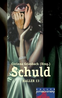 Haller 13 - Schuld -  - E-Book