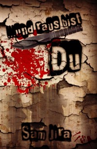 ... und raus bist du - Sam Jira - E-Book