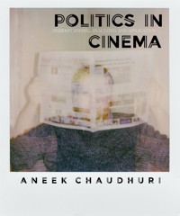 Politics in Cinema - Aneek Chaudhuri - E-Book