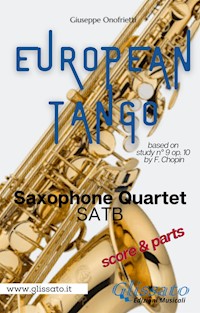 "European Tango" for Saxophone Quartet - Giuseppe Onofrietti - E-Book