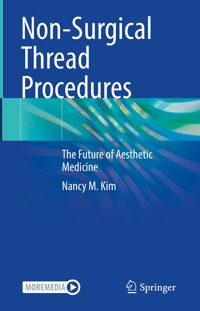 Non-Surgical Thread Procedures - Nancy M. Kim - E-Book