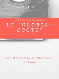 Le " Gloria-Scott " - Arthur Conan Doyle - E-Book
