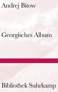 Georgisches Album - Andrej Bitow - E-Book