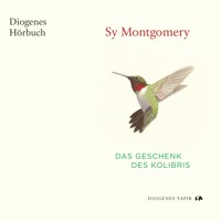 Das Geschenk des Kolibris - Sy Montgomery - Hörbuch