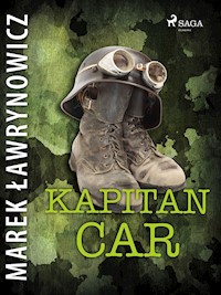 Kapitan Car - Marek Ławrynowicz - E-Book