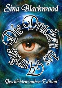 Die Drachen des Aurëus - Sina Blackwood - E-Book