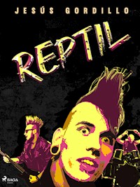 Reptil - Jesús Gordillo - E-Book