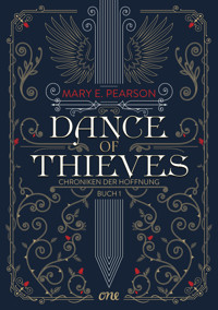 Dance of Thieves - Mary E. Pearson - E-Book