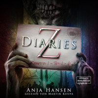Staffel 1 Teil 1 - 6 - Z Diaries, Band 1 (ungekürzt) - Anja Hansen - Hörbuch