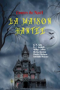 La Maison Hantée - G. A. Sala - E-Book