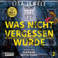 Was nicht vergessen wurde - The Family, Band 2 (ungekürzt) - Lisa Jewell - Hörbuch