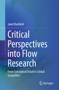 Critical Perspectives into Flow Research - Janet Banfield - E-Book