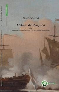 L'Anse de Rospico - Daniel Costal - E-Book