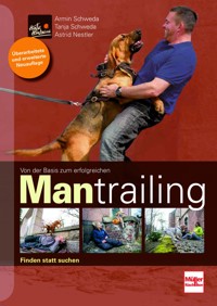 Von der Basis zum erfolgreichen Mantrailing - Armin Schweda - E-Book