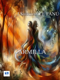 Carmilla - Joseph sheridan Le Fanu - E-Book