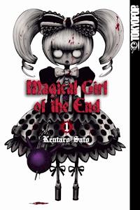 Magical Girl of the End 01 - Kentaro Sato - E-Book