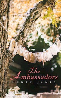 The Ambassadors - Henry James - E-Book