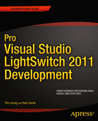 Pro Visual Studio LightSwitch 2011 Development - Tim Leung - E-Book