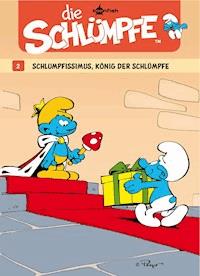 Die Schlümpfe 02. Schlumpfissimus, König der Schlümpfe - Peyo - E-Book