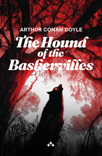 The Hound of the Baskervilles - Arthur Conan Doyle - E-Book